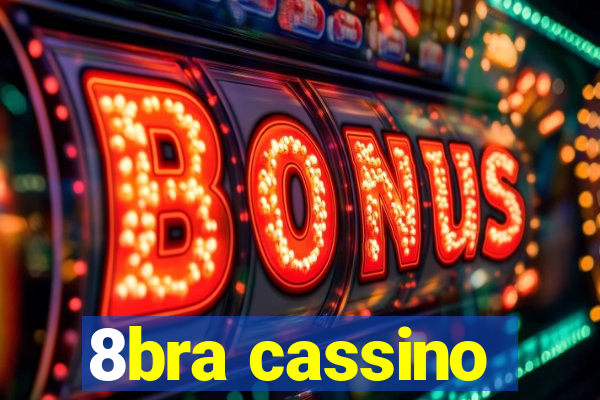 8bra cassino